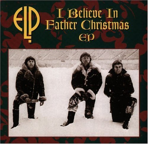 Emerson Lake & Palmer I Believe In Father Christmas 