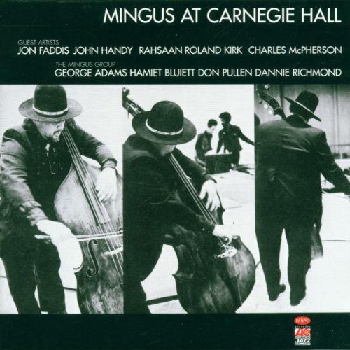 Charles Mingus Live At Carnegie Hall 