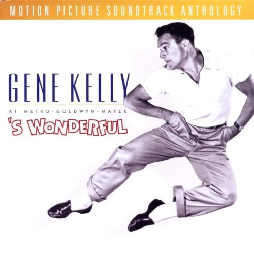 Gene Kelly At M-G-M-'s Wonder/Soundtrack