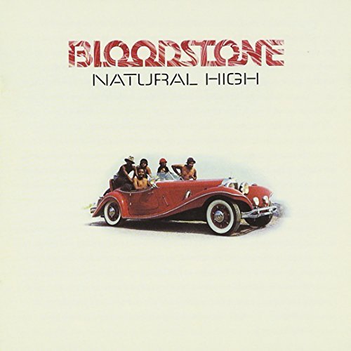 Bloodstone/Natural High