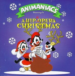Animaniacs/Hip-Hopera Christmas