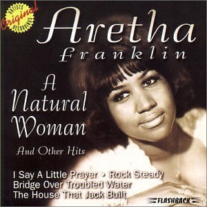 Aretha Franklin/Natural Woman & Other Hits
