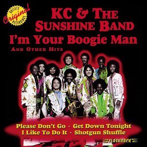 K.C. & The Sunshine Band I'm Your Boogie Man I'm Your Boogie Man 