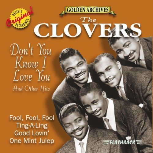 Clovers/Don't You Know I Love You