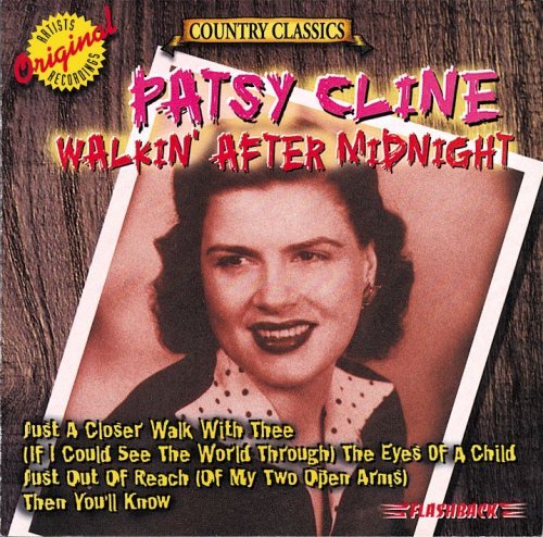 Patsy Cline/Walkin' After Midnight