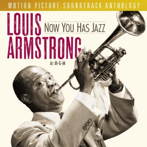 Louis Armstrong/Now You Has Jazz-Louis Armstro