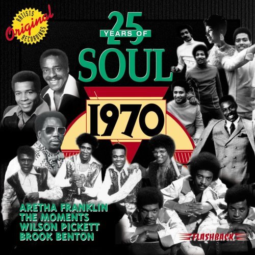 25 Years Of Soul 1970/25 Years Of Soul 1970
