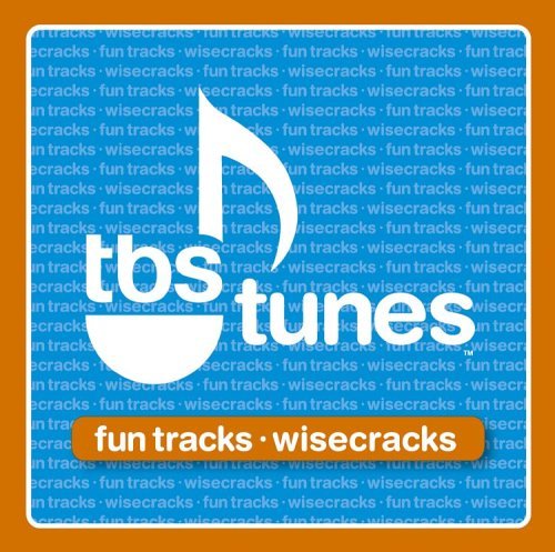 Tbs Tunes: Fun Tracks & Wisecr/Tbs Tunes: Fun Tracks & Wisecr@Devo/Ween/Cake/Nerf Herder