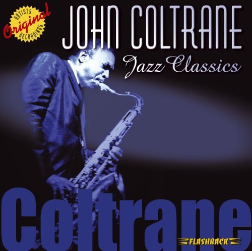 John Coltrane/Jazz Classics