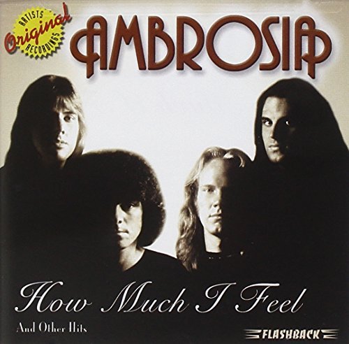 Ambrosia/How Much I Feel & Other Hits