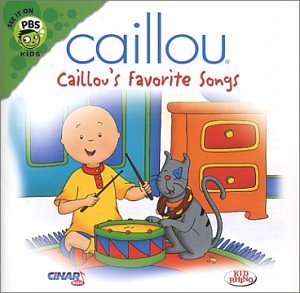 Caillou/Caillou's Favorite Songs