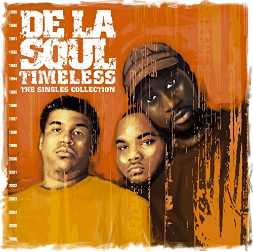 De La Soul Timeless Singles Collection Explicit Version 