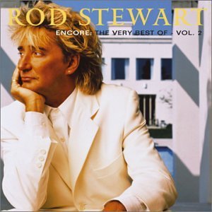 Rod Stewart/Vol. 2-Encore: Very Best Of Ro