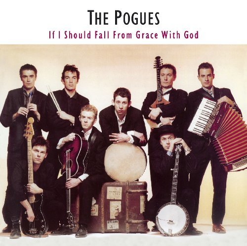 Pogues/If I Should Fall From Grace Wi@Remastered@Incl. Bonus Tracks