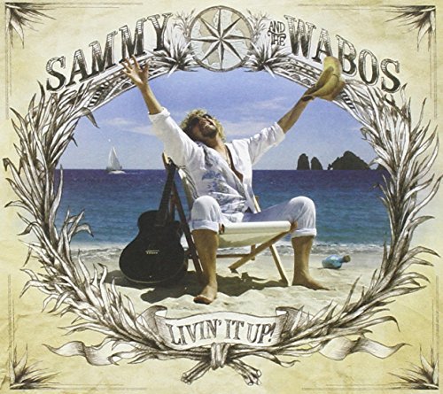 Sammy & The Wabos Hagar/Livin' It Up