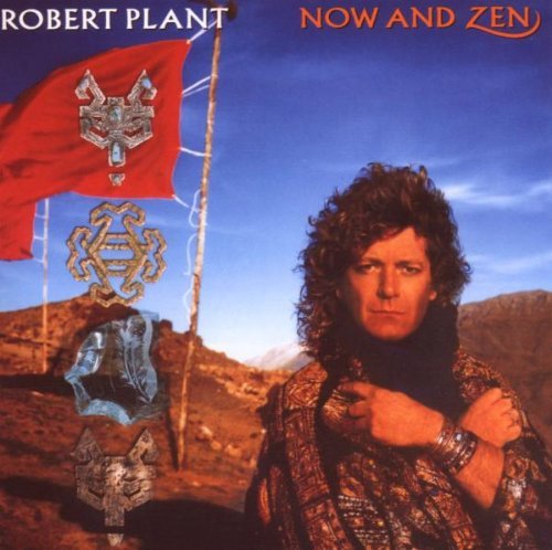 Robert Plant/Now & Zen@Remastered
