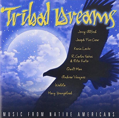 Tribal/Tribal Dreams@Vasquez/Nakai/Kater/Walela@Tribal