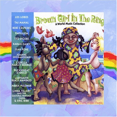 Brown Girl In The Ring-Worl/Brown Girl In The Ring-World M@Los Lobos/Mahal/Casey/Rene@Brown Girl In The Ring-World M