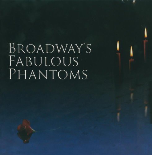 Broadway's Fabulous Phantoms/Broadway's Fabulous Phantoms@Cd-R