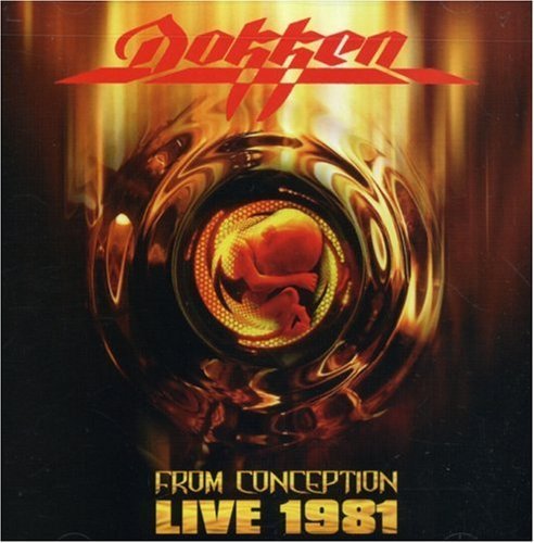 Dokken/From Conception: Live 1981