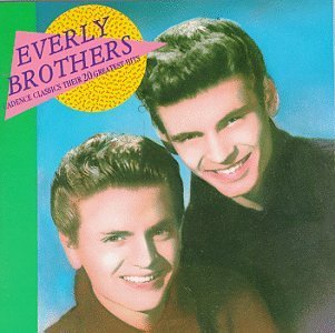 Everly Brothers Cadence Classics 20 Greatest 
