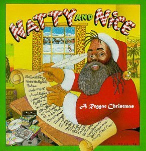 Natty & Nice Reggae Christmas Perry Maytals Holt Miller Paul Trojans Kamoze 