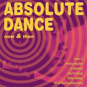 Absolute Dance-Now & Then/Absolute Dance-Now & Then@Heatwave/Mccrae/New Order@K.C. & The Sunshine Band