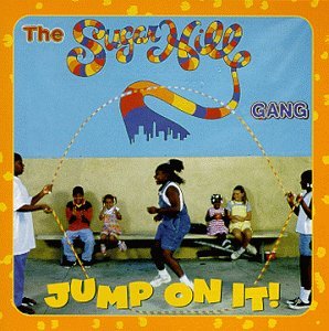 Sugarhill Gang/Jump On It@Cd-R