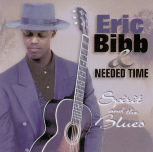 Eric Bibb/Spirit & The Blues
