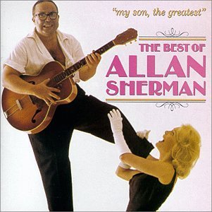 Allan Sherman/My Son The Greatest-Best Of