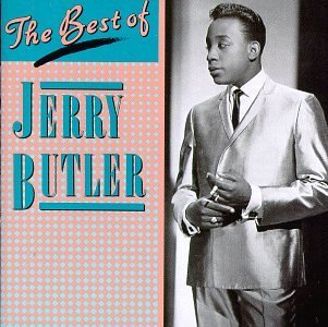Jerry Butler Best Of Jerry Butler 