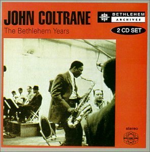 John Coltrane/Bethlehem Years@2 Cd Set