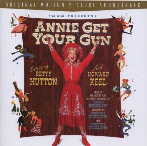Annie Get Your Gun Soundtrack 