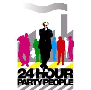 Twenty Four Hour Party People/Soundtrack@Sex Pistols/Joy Division/Moby@New Order/Happy Mondays
