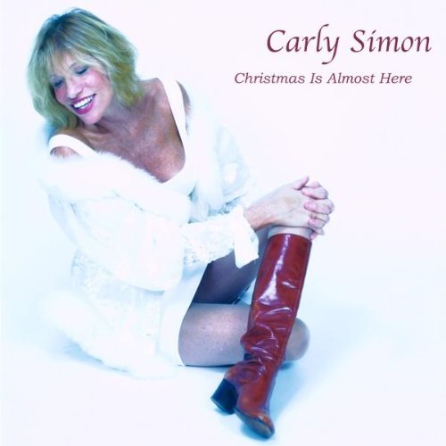 Carly Simon Christmas Is Almost Here 