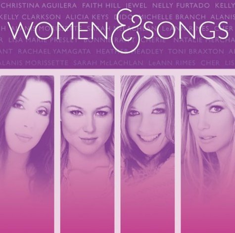 Women & Songs/Women & Songs@Aguilera/Hill/Jewel/Furtado@Clarkson/Keys/Branch/Rimes