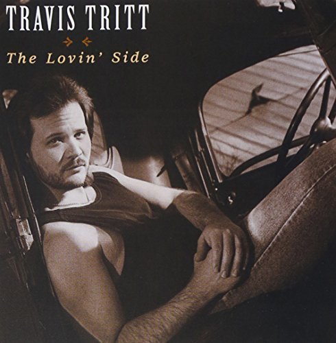 Travis Tritt/Lovin' Side