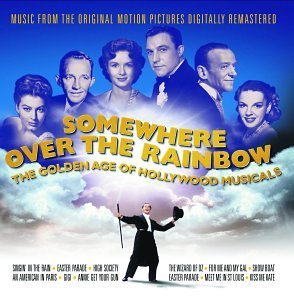 Somewhere Over The Rainbow/Golden Age Of Hollywood Musica@2 Cd Set
