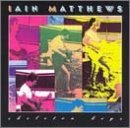 Iain Matthews/Skeleton Keys