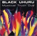 Black Uhuru Mystical Truth Dub 