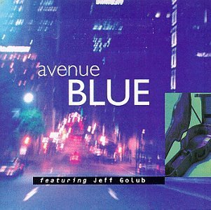 Avenue Blue Avenue Blue Feat. Jeff Golub Hdcd 