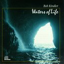 Bob Kindler/Waters Of Life