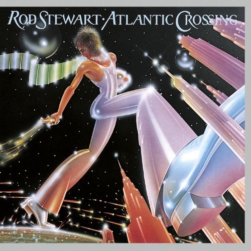 Rod Stewart/Atlantic Crossing@Remastered