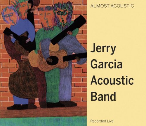 Jerry Acoustic Band Garcia/Almost Acoustic