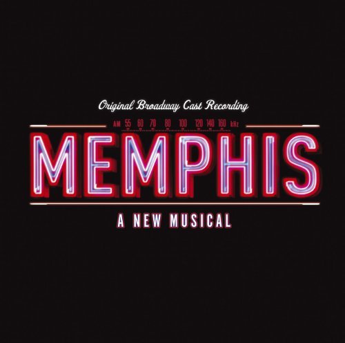 Cast Recording/Memphis: A New Musical