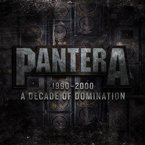 Pantera/1990-2000: A Decade Of Domination