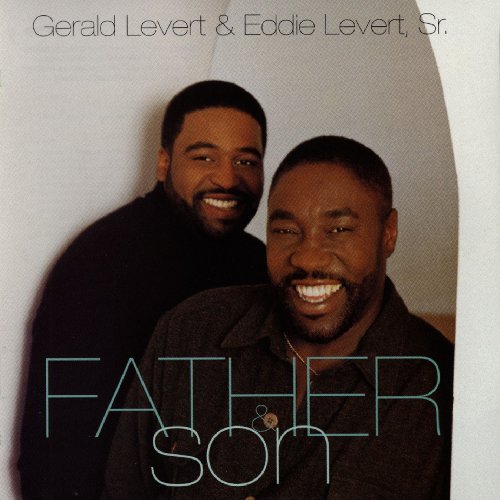 Gerald & Eddie Levert/Father & Son