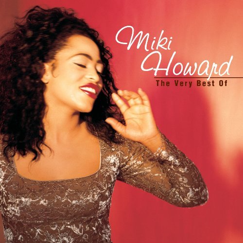 Miki Howard/Very Best Of Miki Howard