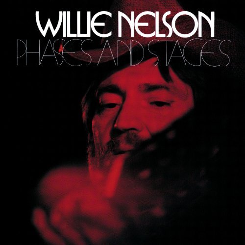 Willie Nelson/Phases & Stages