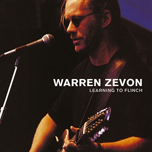 Warren Zevon/Learning To Flinch